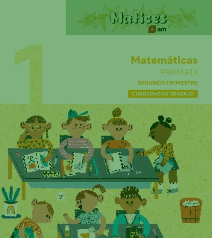 1 ep cuaderno matematicas 2 trimestre 25. 1º PRIMARIA