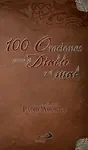 100 ORACIONES CONTRA EL DIABLO Y EL MAL