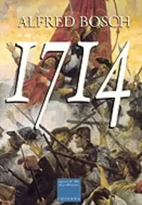 1714. La gran novel·la de l‘11 de Setembre