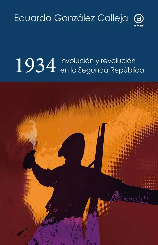 1934. involucion y revolucion en la segunda republica. Involucion y revolucion en la Segunda Republica