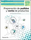 * 2º FPB * PREPARACIÓN DE PEDIDOS Y VENTA DE PRODUCTOS.
