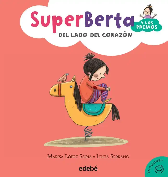 3. SuperBerta y los primos DEL LADO DEL CORAZÓN