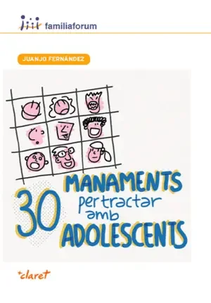30 MANAMENTS PER TRACTAR AMB ADOLESCENTS