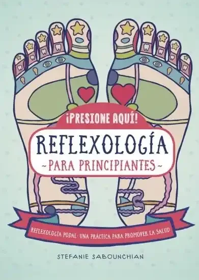 448. reflexologia para principiantes. Para principiantes
