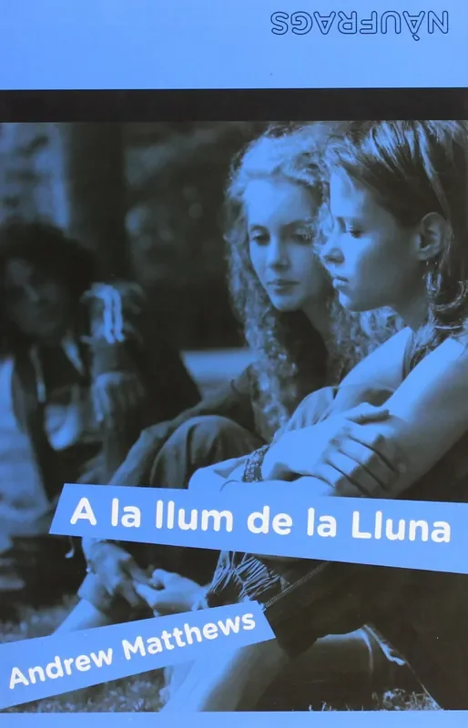 A la llum de la Lluna