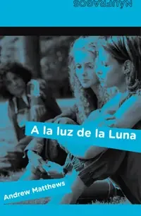 A La Luz De La Luna