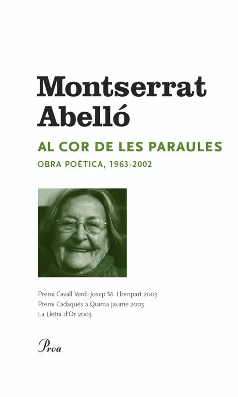 Al cor de les paraules. Obra poètica 1963-2002