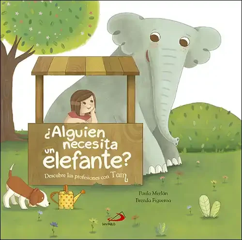 ¿Alguien necesita un elefante?. Descubre las profesiones con Tam