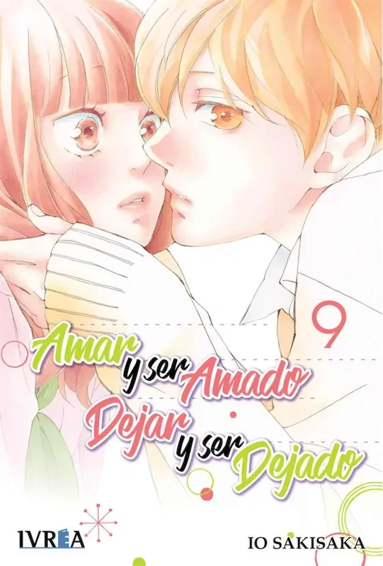 Amar y ser amado, dejar y ser dejado 9