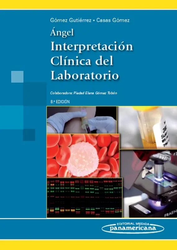 Ángel. Interpretación Clínica del Laboratorio.