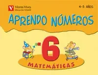 Aprendo Numeros Cuaderno 6 (4-5 Aûos)