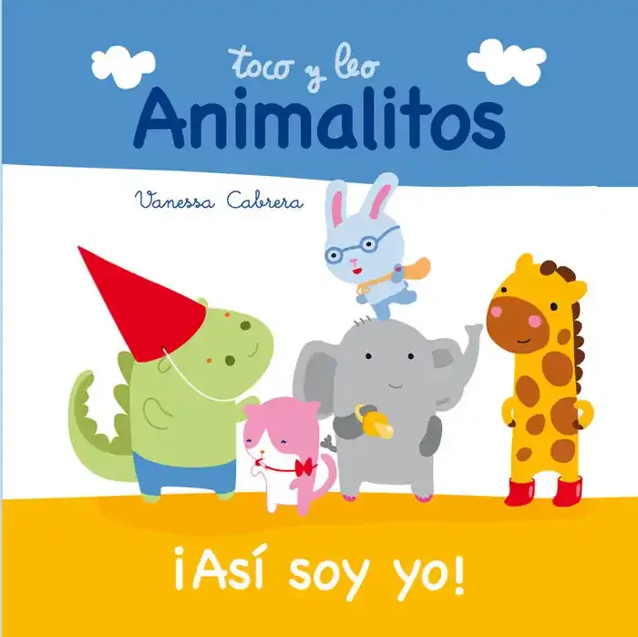 ¡Así soy yo! (Toco y leo. Animalitos)