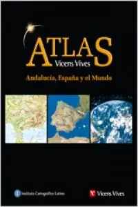 Atlas Geografico De Andalucia, Espaûa Y El Mundo