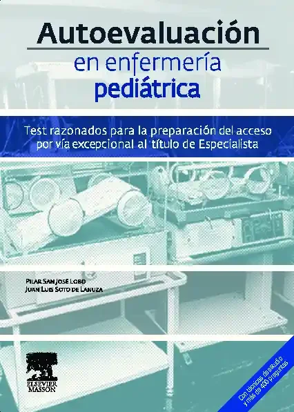 Autoevaluación en enfermería pediátrica.