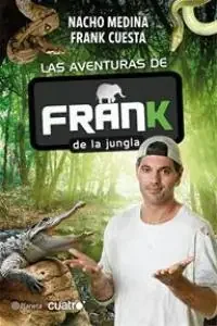 Aventuras de frank de la jungla+cuaderno campo pack