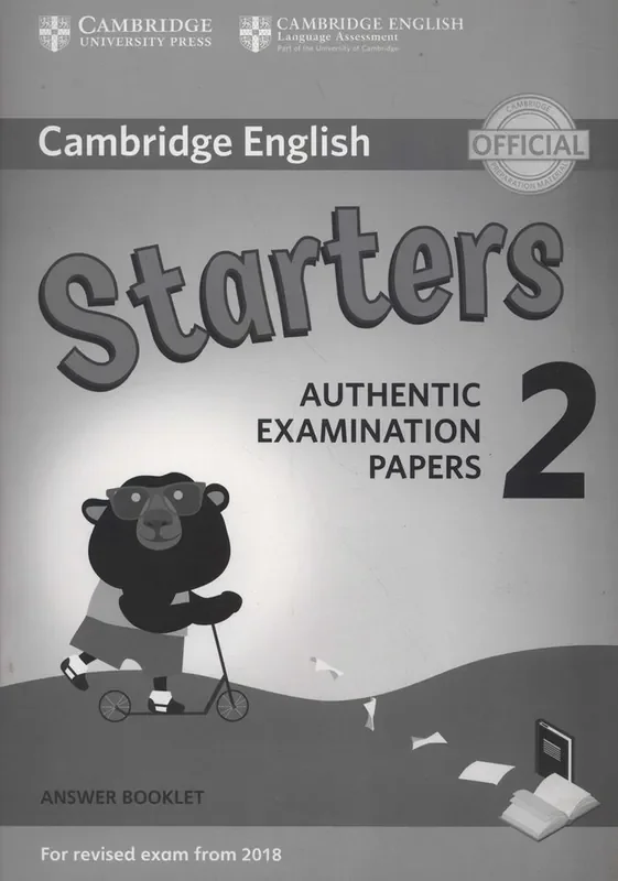 Cambridge English Young Learners 2 for Revised Exam from 2018 Starters Answer Booklet