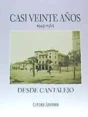 Casi veinte años [1945-1965]