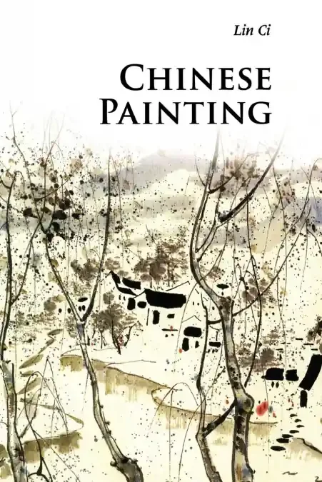 Chinese Painting 3Ed Pb