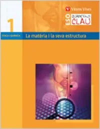 Clau Q-1 La Materia I La Seva Estructura. Quadern De Reforì