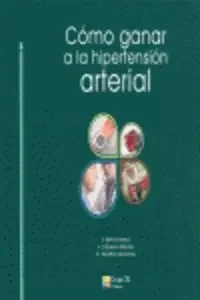 Cómo Ganar A La Hipertensión Arterial
