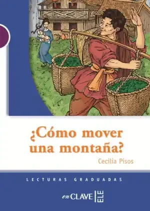 ¿CÓMO MOVER UNA MONTAÑA?