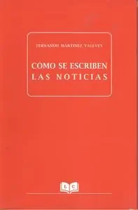CÓmo se escriben las noticias