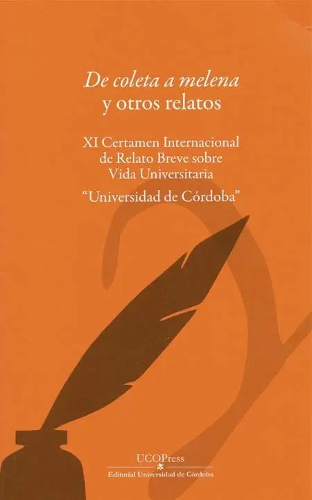 De coleta a melena y otros relatos