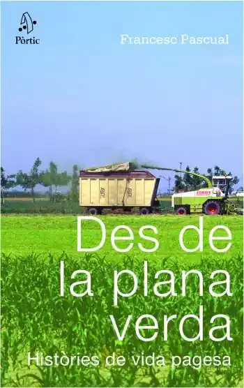 Des de la plana verda