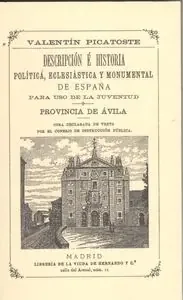 Descripción e historia política eclesiástica y monumental de España. Para uso de la juventud