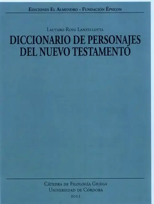 Diccionario De Personajes Del Nuevo Testamento