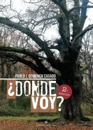 ¿DÓNDE VOY?