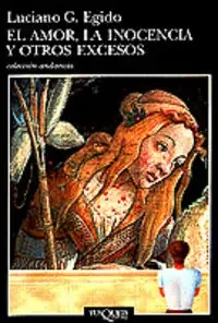 El amor,La inocencia y otros excesos