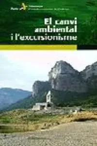 El canvi ambiental i l‘excursionisme