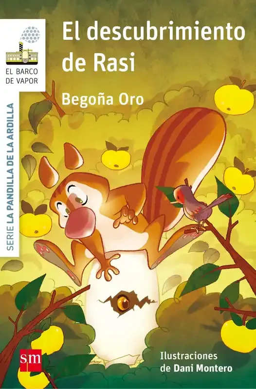 EL DESCUBRIMIENTO DE RASI. LA PANDILLA DE LA ARDILLA 6