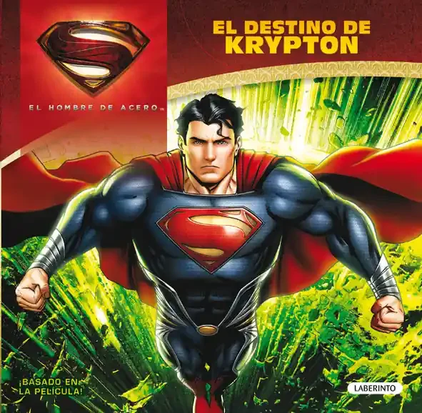 El destino de krypton (comic) (el hombre de acero)