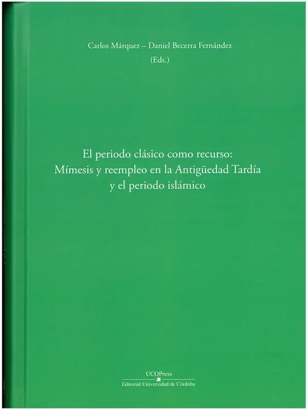 El periodo clasico como recurso mimesis