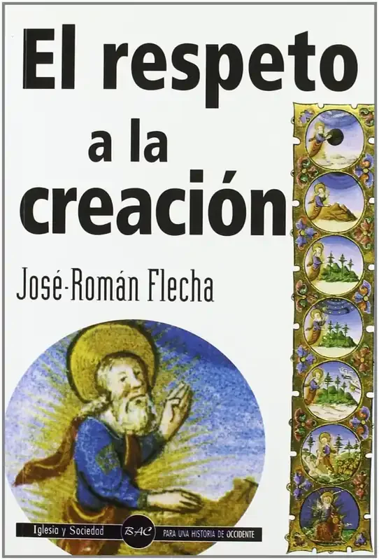 El respeto a la creación