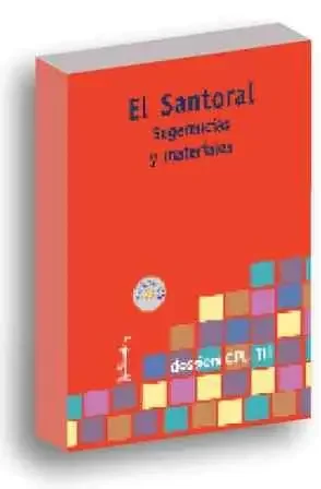 EL SANTORAL. SUGERENCIAS Y MATERIALES. (INCLUYE CD)