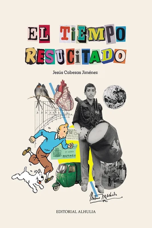 El tiempo resucitado