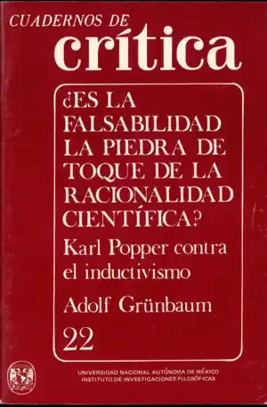 ¿ES LA FALSABILIDAD LA PIEDRA DE TOQUE DE LA RACIONALIDAD CIENTÍFICA?