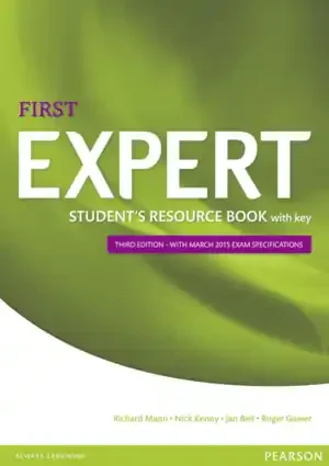 EXPERT FIRST 3RD EDITION STUDENT‘S RESOURCE BOOK WITH KEY