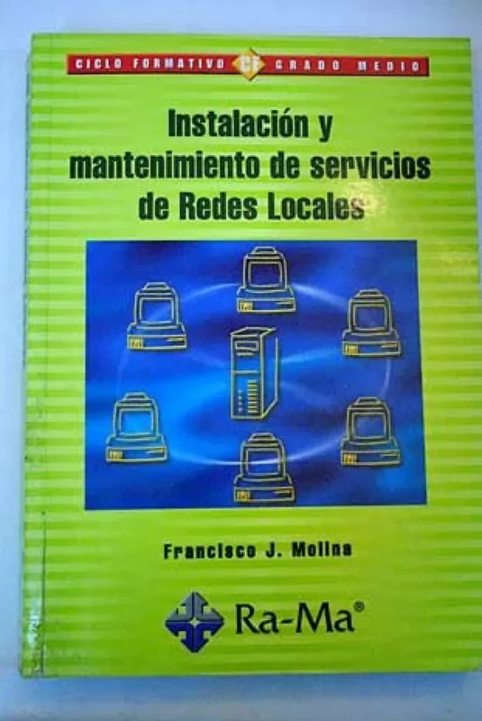 (GM).INST.Y MANT.SERVICIOS REDES LOCALES