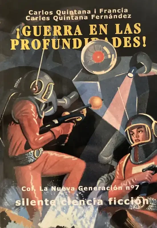 ¡guerra en las profundidades!. Col. Nueva Generación 7
