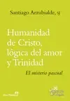 HUMANIDAD DE CRISTO LOGICA DEL AMOR Y TRINIDAD