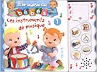 Instruments de musique. Vol I