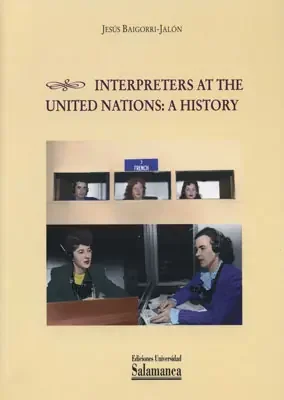 Interpreters at the united nations a history