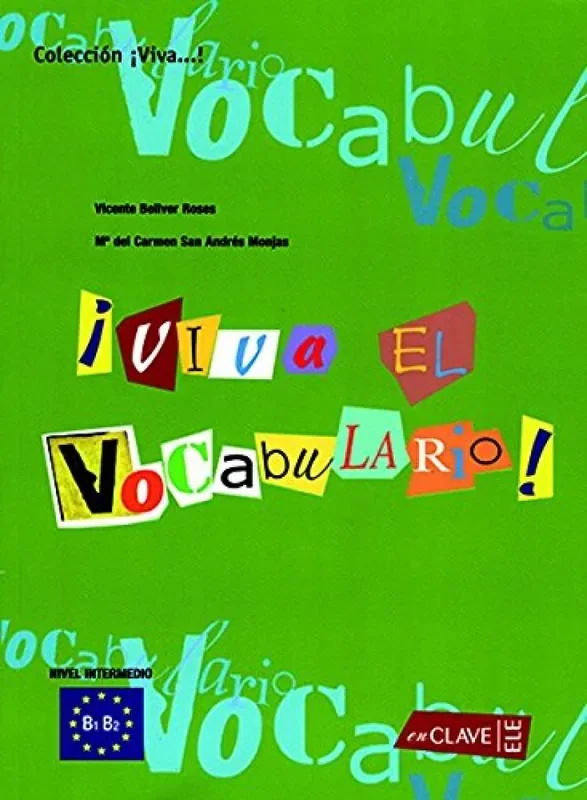 íViva el vocabulario! intermedio