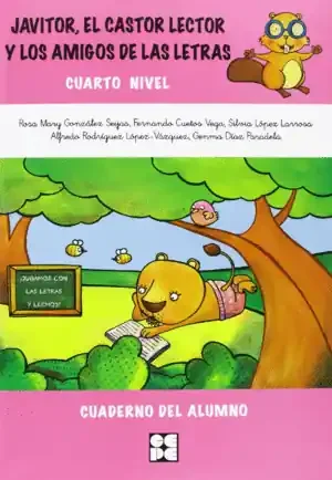 * JAVITOR, EL CASTOR LECTOR Y… CUARTO NIVEL