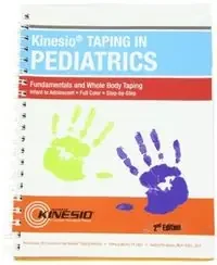 Kinesio taping in pediatrics. fundamentals and whole body taping