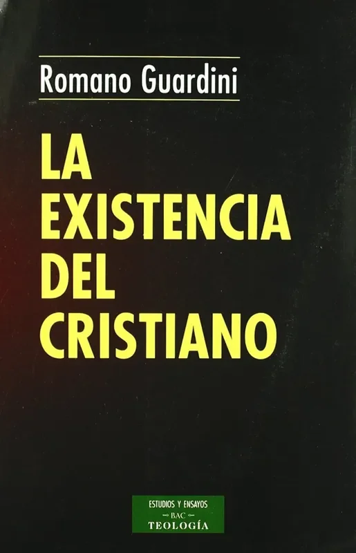 LA EXISTENCIA DEL CRISTIANO